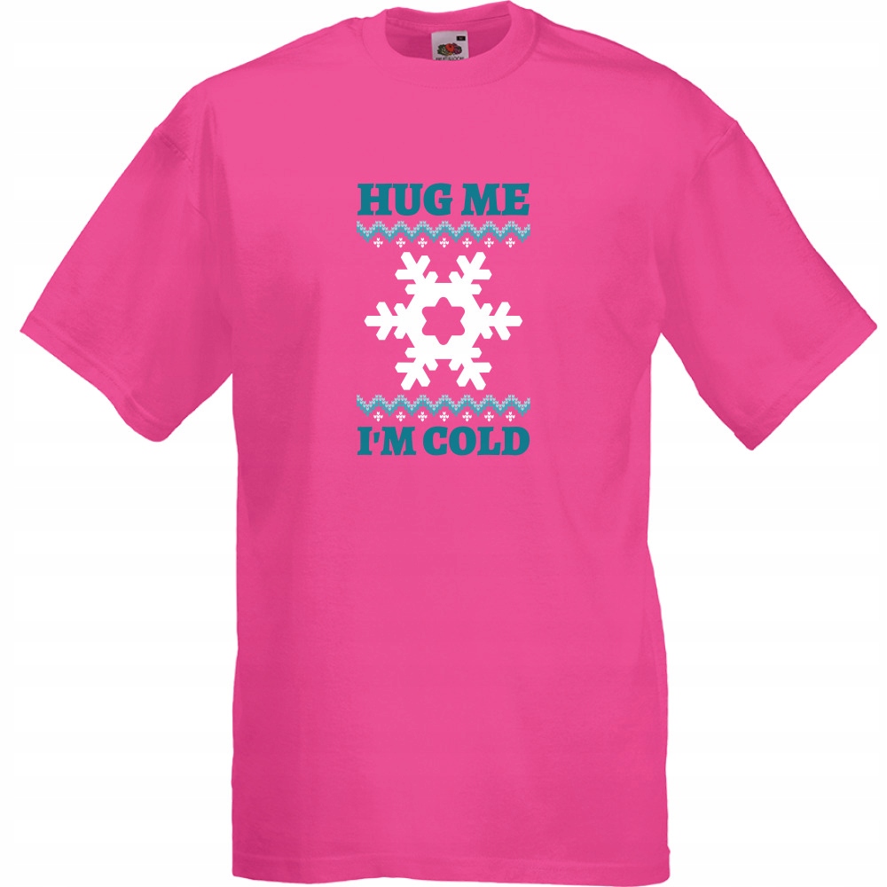 

Koszulka hug me im cold XXL fuksja