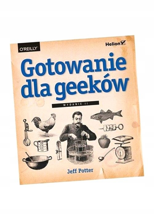 GOTOWANIE DLA GEEKÓW, POTTER JEFF