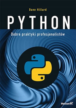 PYTHON DOBRE PRAKTYKI PROFESJONALISTÓW HILLARD