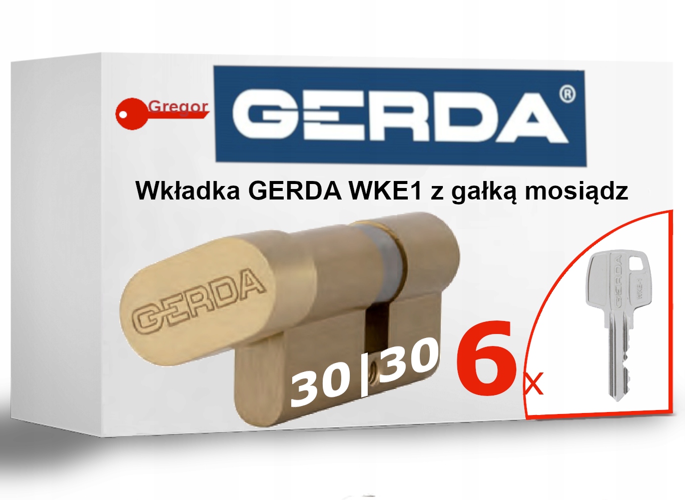 

Wkładka 30/30 z gałką Gerda mosiądz WKE1 +6 kluczy