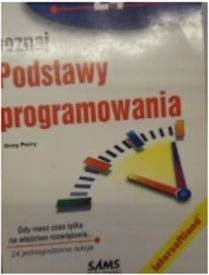 Poznaj podstawy programowania w 24 godziny - Perry