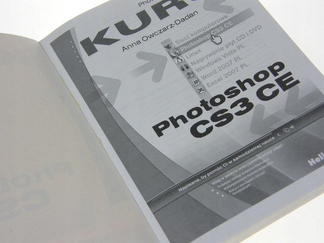 KURS PHOTOSHOP CS3 CE + CD Anna Owczarz-Dadan Język publikacji polski