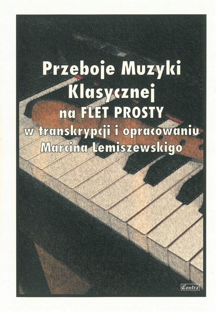 Przeboje Muzyki Klasycznej Na Flet Prosty