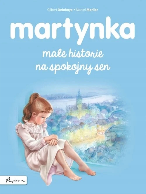MARTYNKA Małe historie na spokojny sen