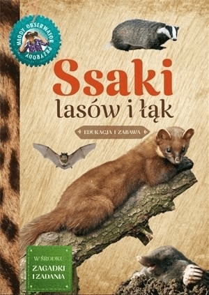 

Ssaki lasów i łąk. Młody Obserwator Przyrody