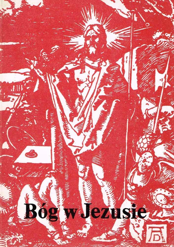 Bóg w Jezusie / ks. Józef Kulisz SJ