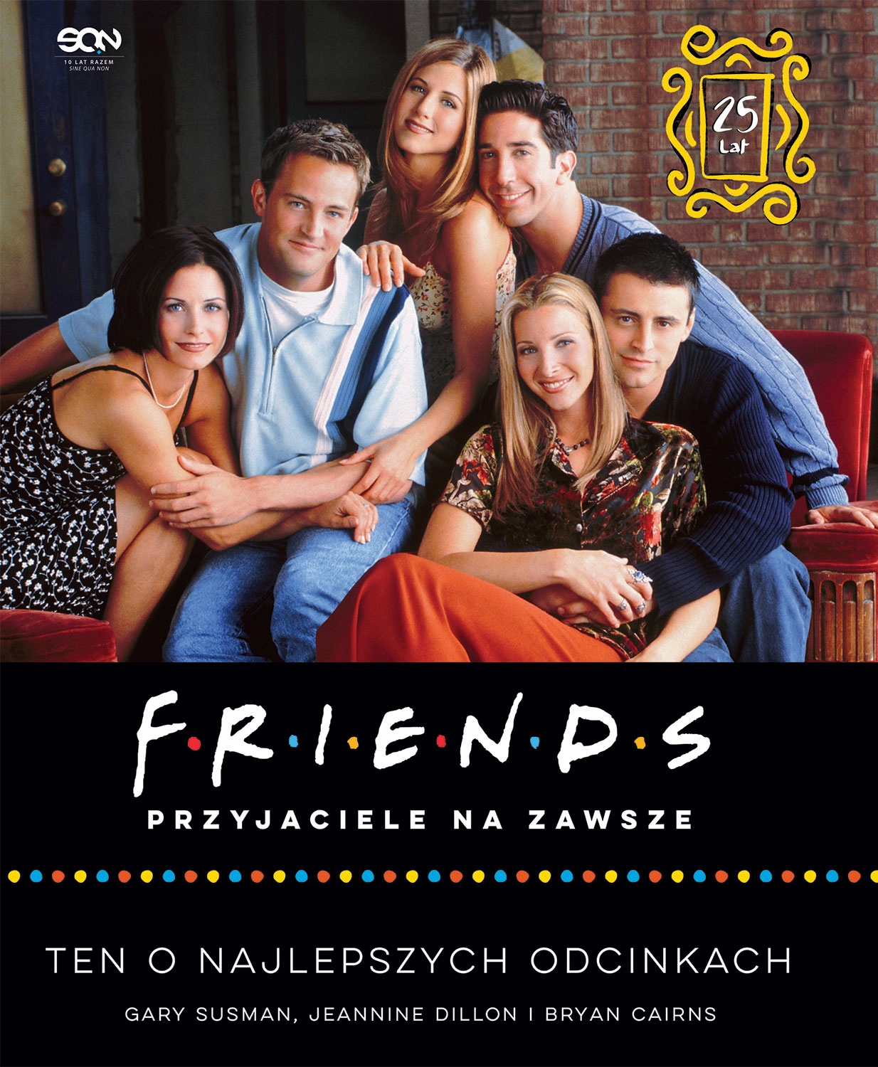 

Friends Przyjaciele na zawsze