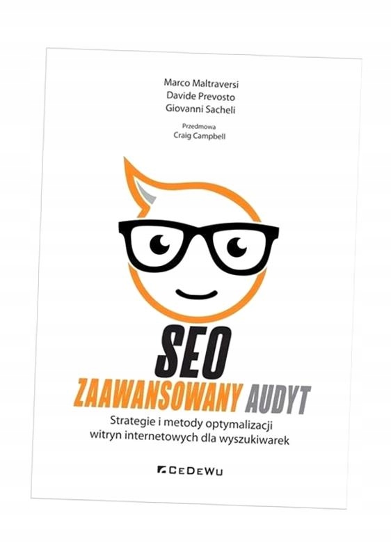SEO - ZAAWANSOWANY AUDYT.. STRATEGIE I METODY.. MARCO MALTRAVERSI, DAVIDE P