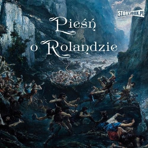 (audiobook) Pieśń o Rolandzie Autor nieznany
