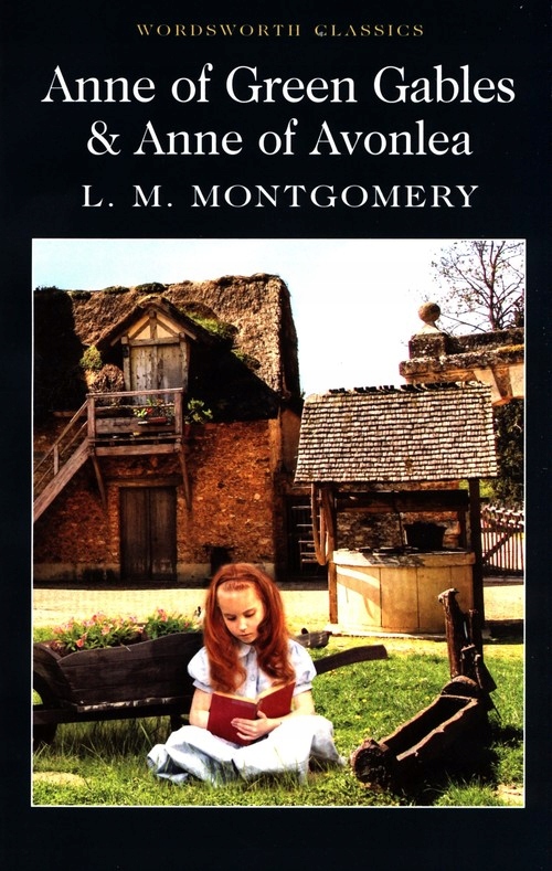 

Anne of Green Gables & Anne of Avonlea