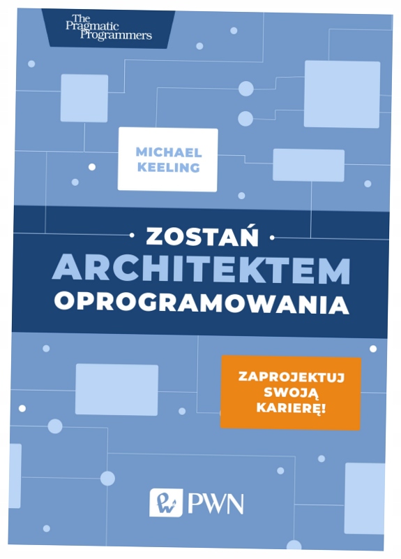 ZOSTAŃ ARCHITEKTEM OPROGRAMOWANIA