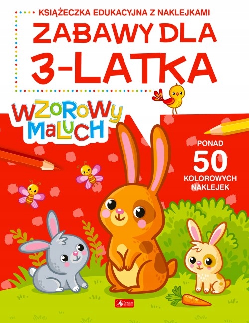 

Wzorowy maluch. Zabawy dla 3-latka (Fabulo)