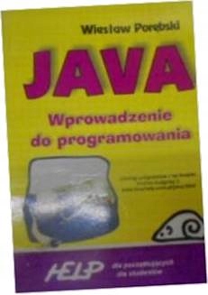 Java, wprowadzenie do programowania - Porębski