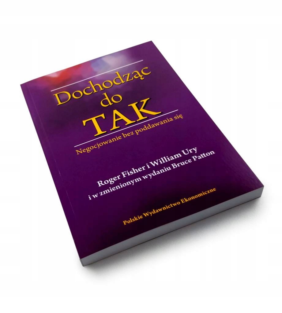 Dochodząc do Tak Roger Fisher, William Ury, Bruce Patton-Zdjęcie-0