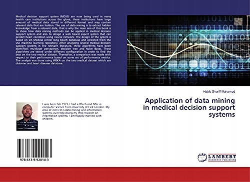 Mahamud, Habib Shariff Application of data mining in medical decision supp