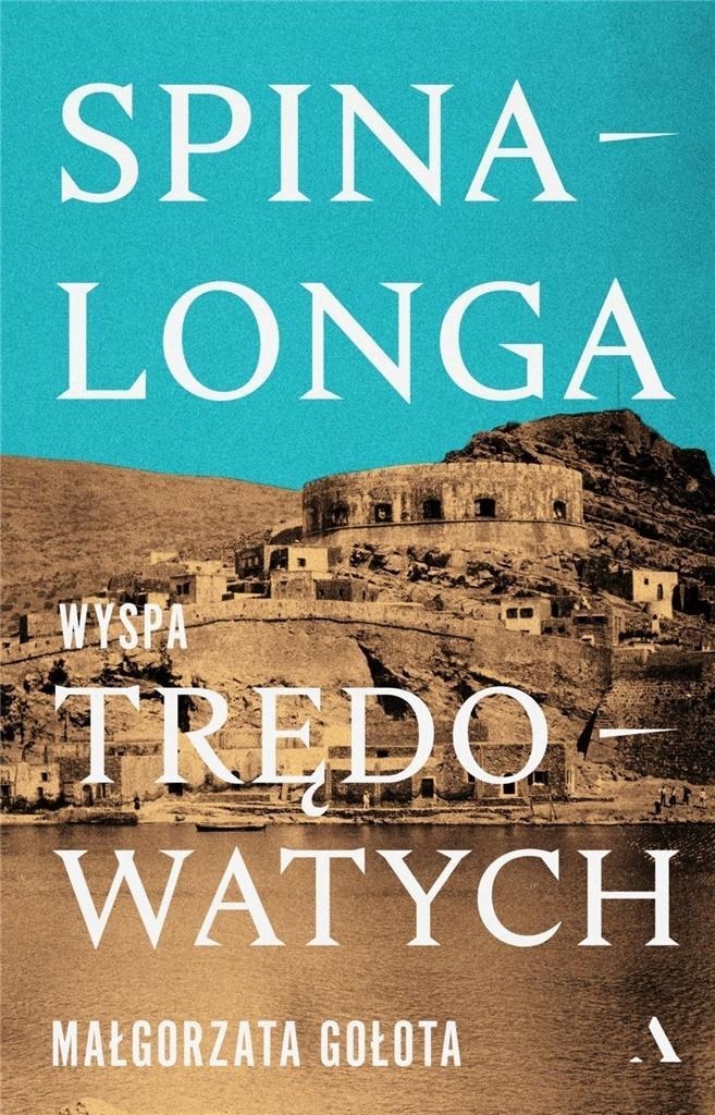 Spinalonga. Wyspa Trędowatych, Małgorzata Gołota-Zdjęcie-0