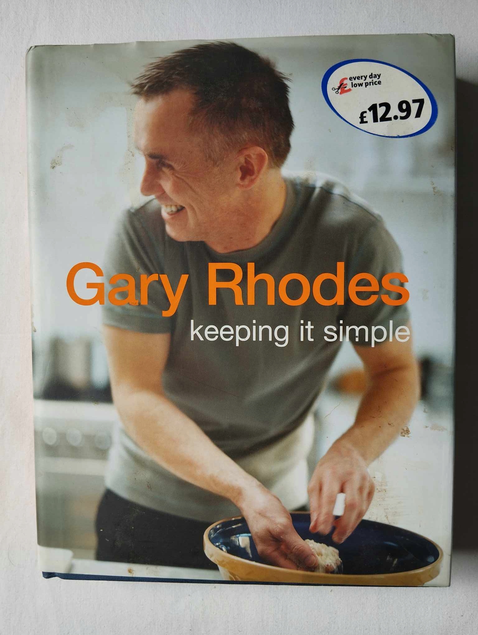 Keeping It Simple Gary Rhodes ISBN 9780718146214