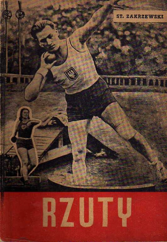 RZUTY - ST. ZAKRZEWSKI ---------------- SPIS