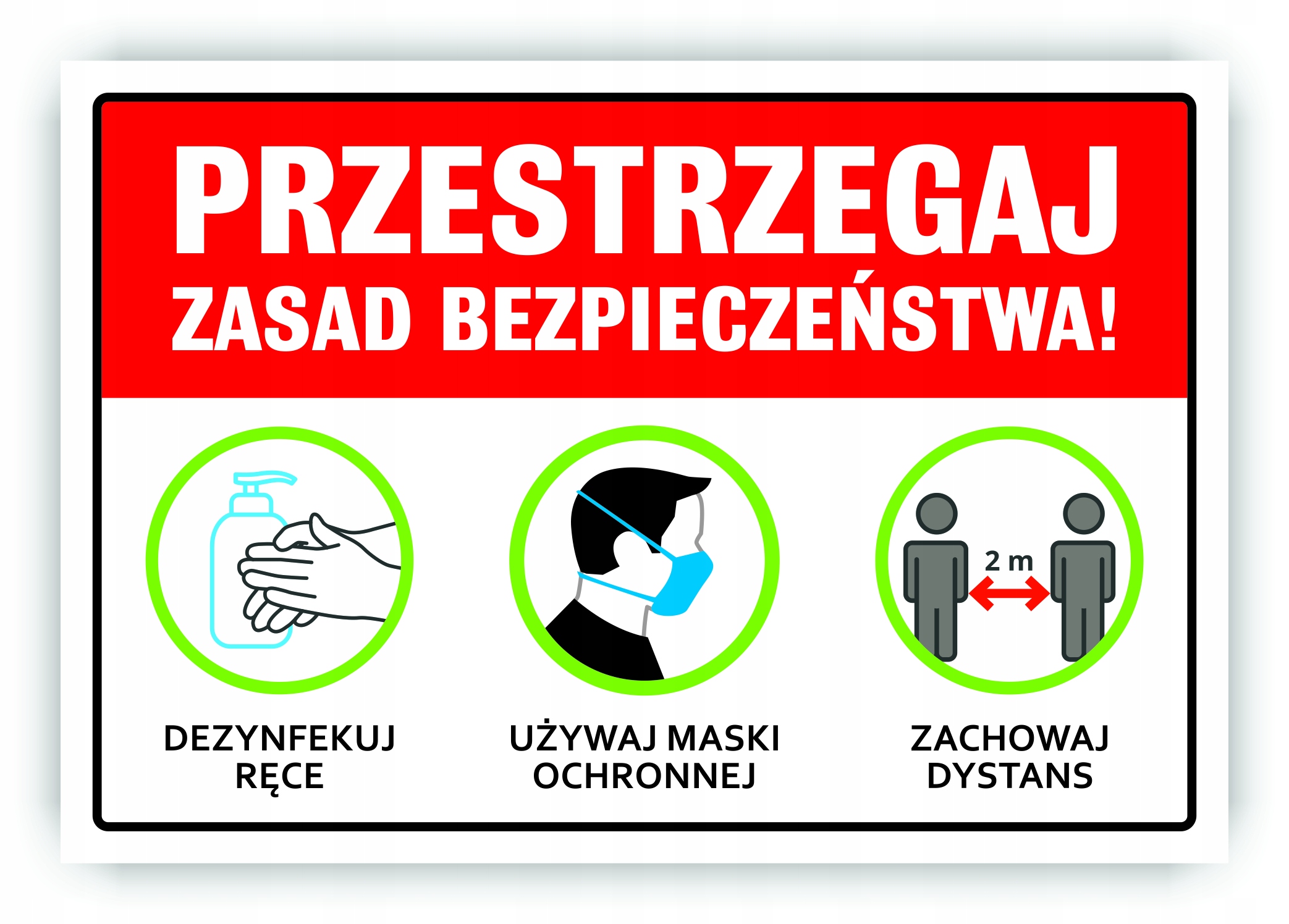 

Tabliczka Przestrzegaj Zasad Bezpieczeństwa 32x22