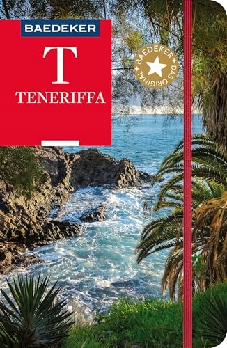 Baedeker Reiseführer Teneriffa: mit praktischer Karte EASY ZIP ROLF GOETZ