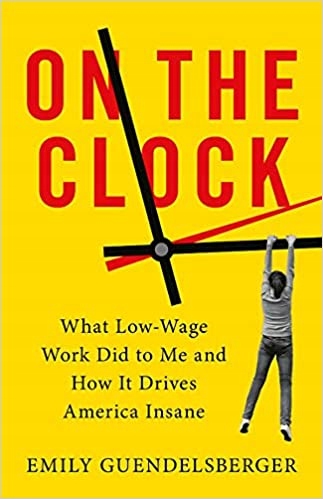On the Clock Emily Guendelsberger