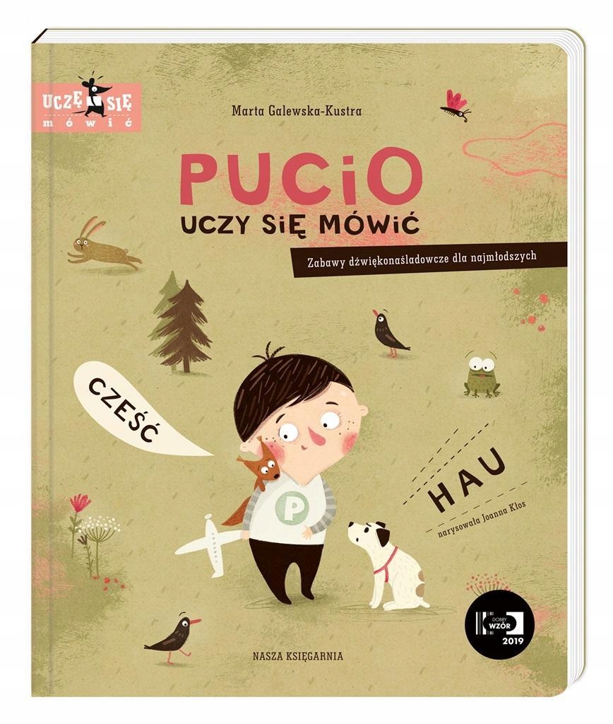 

Pucio Uczy Się Mówić. Zabawy Dźwiękonaśladowcze