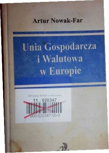 Unia gospodarcza i walutowa w Europie - Nowak- Far