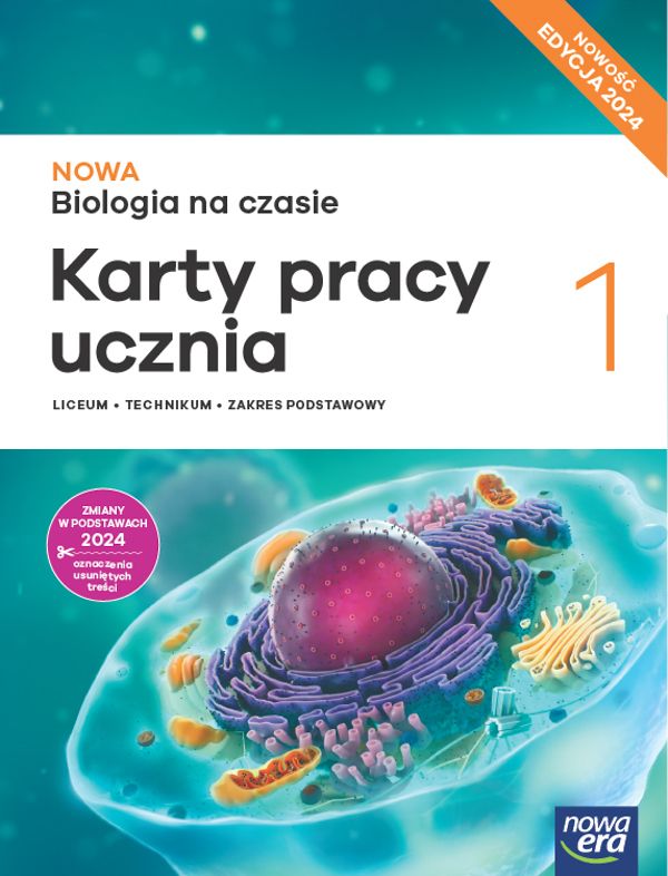 NOWA BIOLOGIA NA CZASIE 1 LO PODRĘCZNIK + KARTY PRACY PODSTAWOWY w.2024 Wydawnictwo Nowa Era