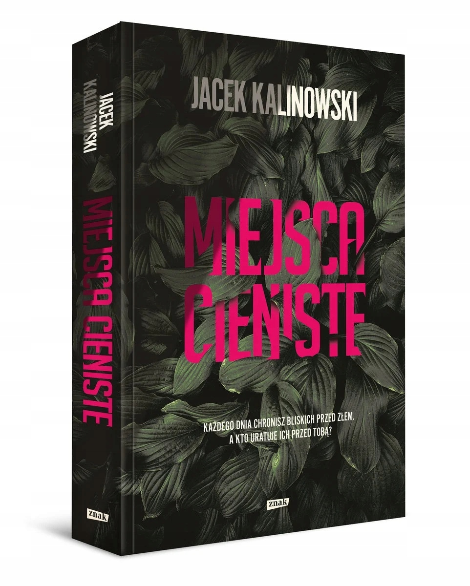 

Miejsca Cieniste Jacek Kalinowski