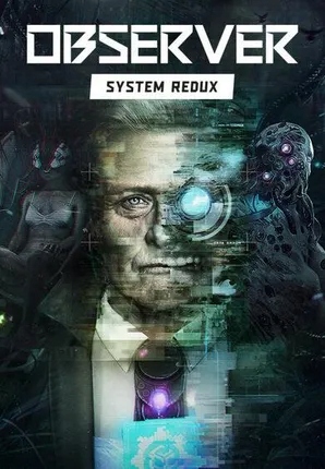 Observer: System Redux Klucz Klucz Steam Kod CD Key Bez Vpn