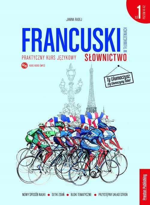 

Francuski w tłumaczeniach. Słownictwo. Część