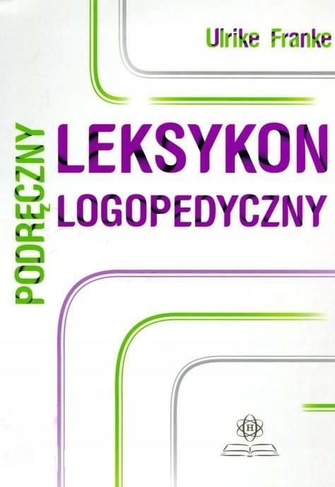 PODRĘCZNY LEKSYKON LOGOPEDYCZNY U FRANKE NOWA