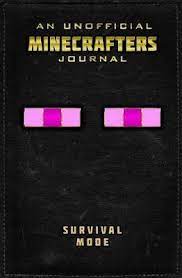 Unofficial Journal for Minecrafters Survival Mode