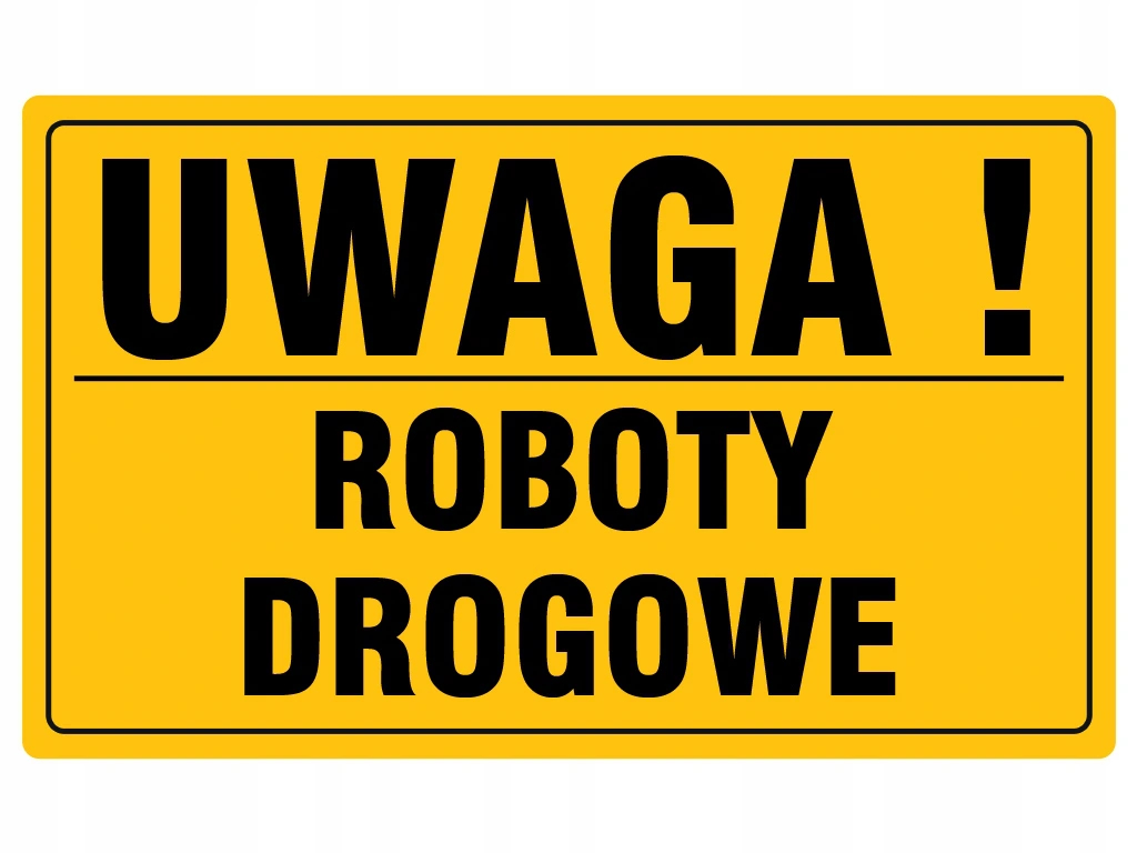 TABLICA INFORMACYJNA PCV ROBOTY DROGOWE 20x33 cm