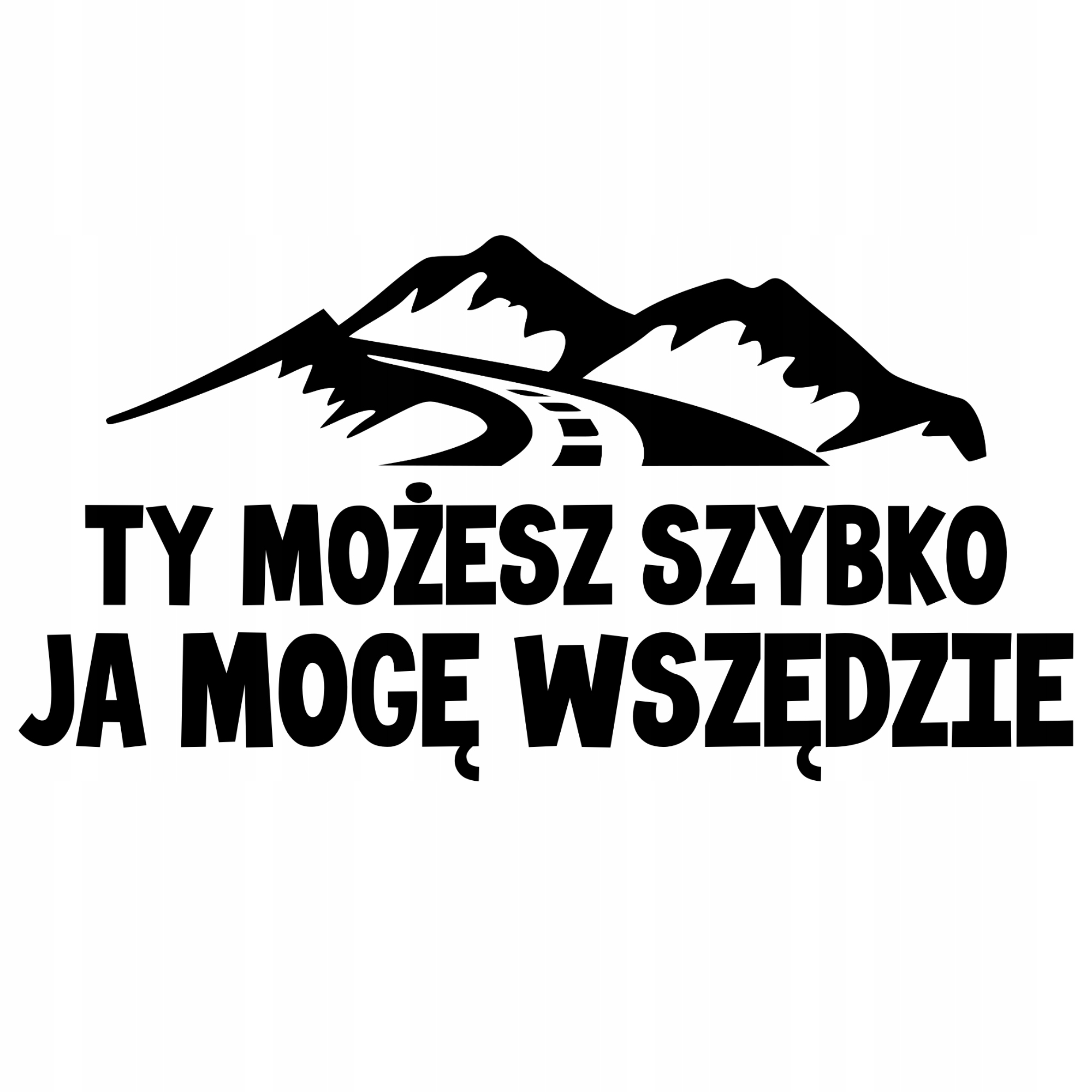 

Naklejka na samochód Ja Mogę Wszędzie 4x4 Off Road