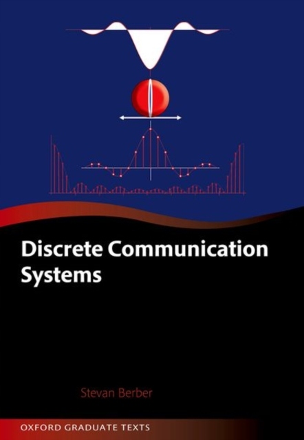 Discrete Communication Systems STEVAN (ASSOCIATE PROFESSOR BERBER