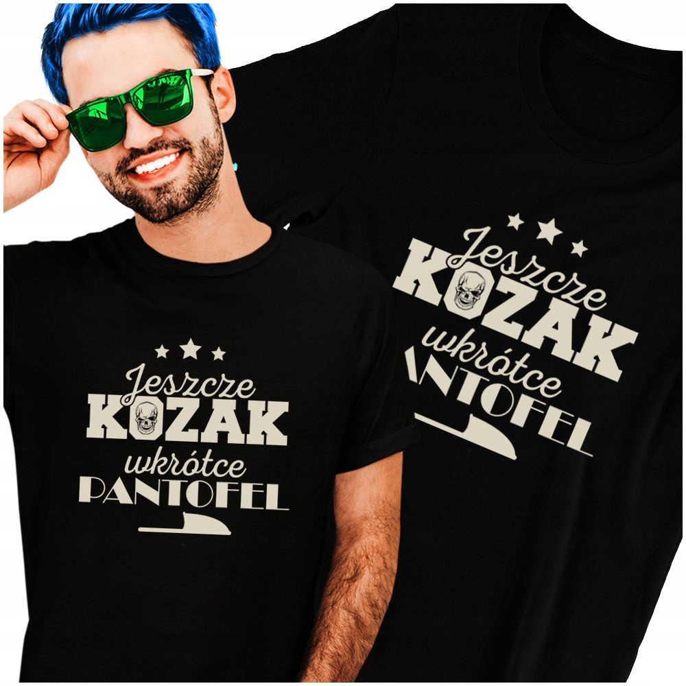 

Jeszcze Kozak wkrótce Pantofel Koszulka Śmieszna L