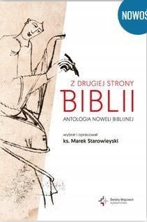 Z Drugiej Strony Biblii.antologia Noweli Biblijnej