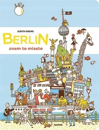 Knížky Pro Děti Povídka Bajka Kniha Berlín znám toto město