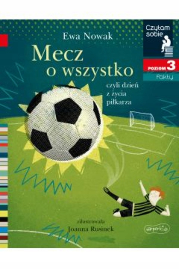 

Czytam sobie. Mecz o wszystko Ewa Nowak