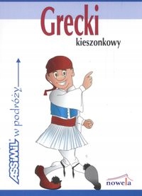 Assimil w podrózy. Grecki kieszonkowy