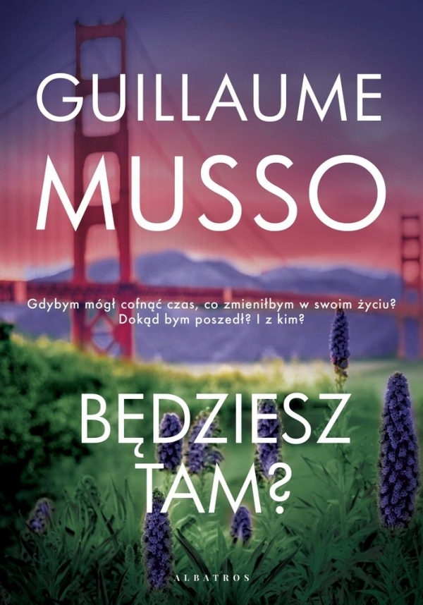 

Będziesz tam