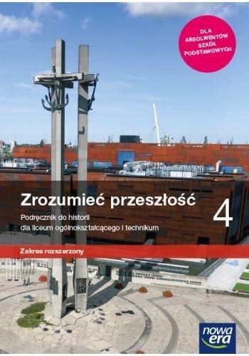 

Zrozumieć przeszłość 4 Podręcznik rozsz Nowa Era