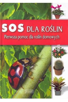 Sos dla roślin Pierwsza pomoc dla roślin domowych