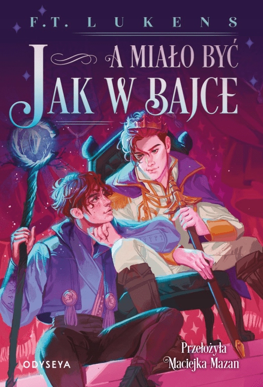 A miało być jak w bajce F. T. Lukens