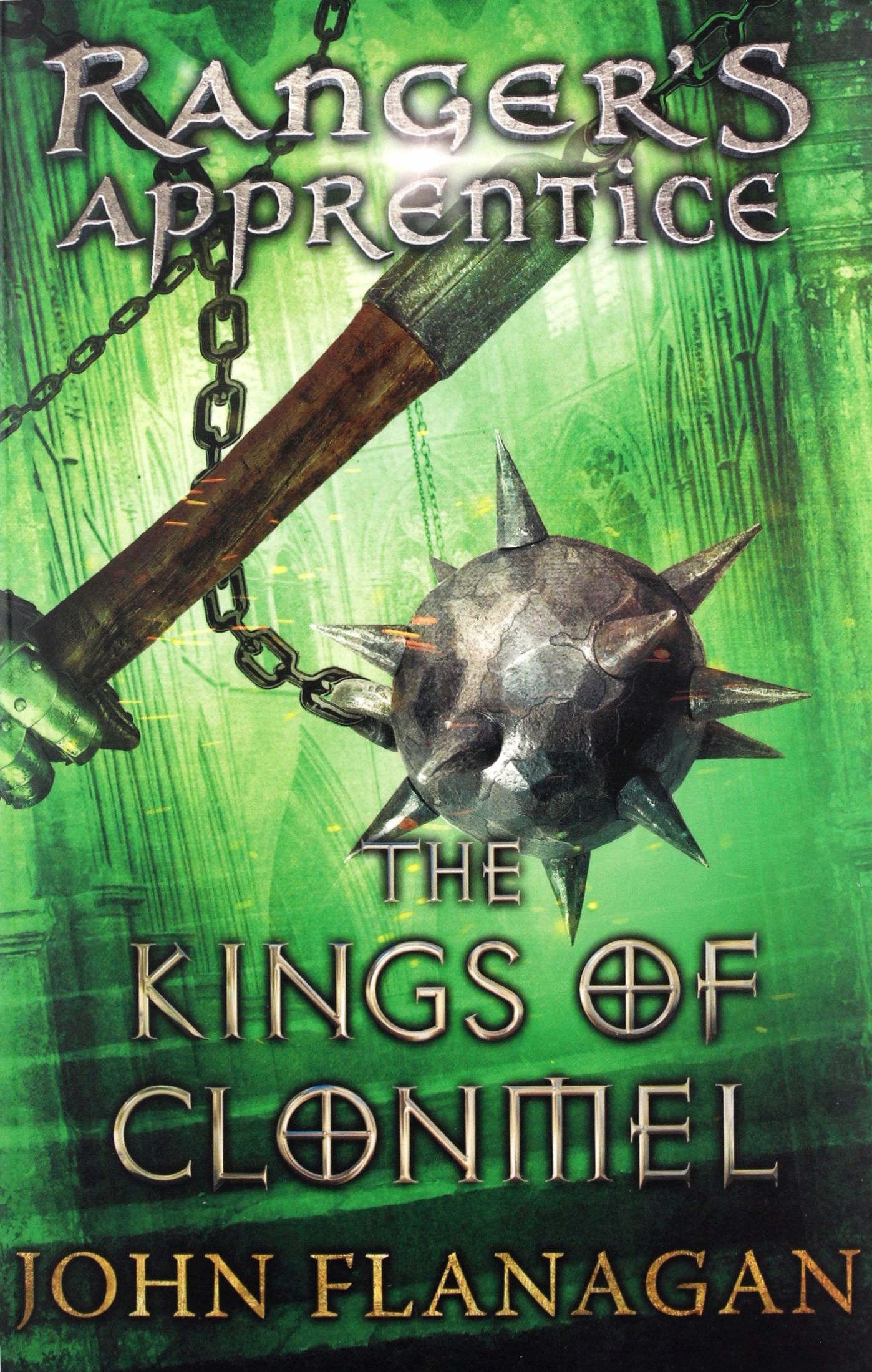

The Kings Of Clonmel Ranger's Apprentice Book 8