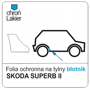 

folia ochronna na błotnik tył Skoda Superb II 2