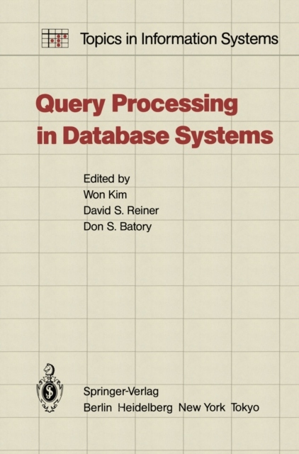 Query Processing in Database Systems - Kim, W. Nośnik ebook