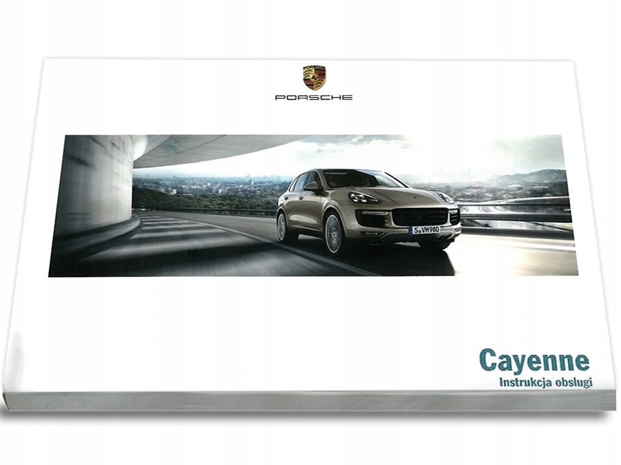

Porsche Cayenne 4 wersje 2010-2017 Instrukcja Obsł