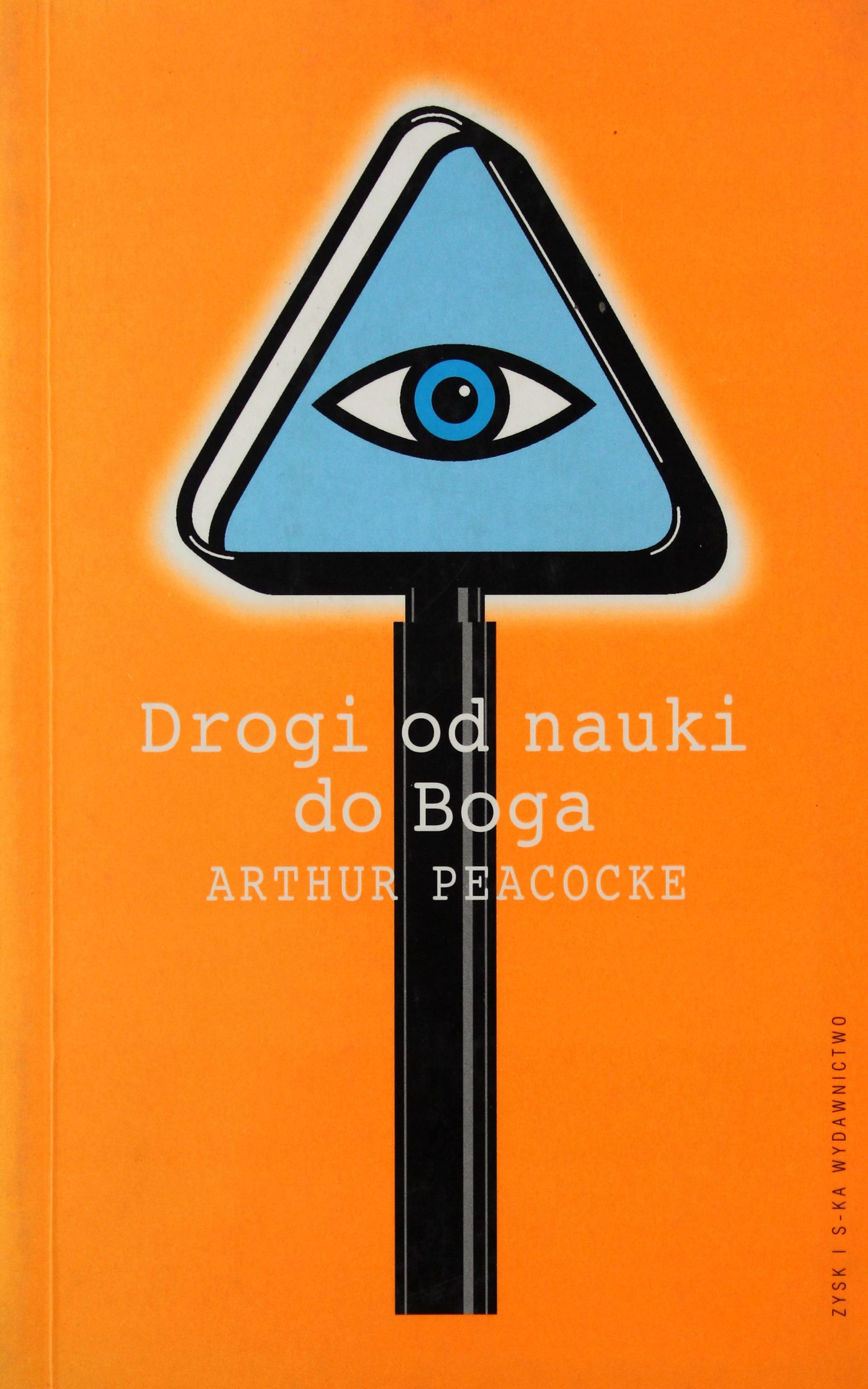 DROGI OD NAUKI DO BOGA - Arthur Reacocke (KSIĄŻKA)